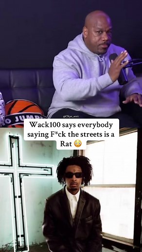 Wack100 says everybody saying F*ck the streets is a Rat 😳 #wack100 #21savage #nojumper #fyp #viral