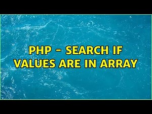 PHP - Search if values are in array