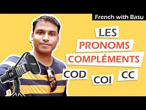 Learn French object pronouns (COD et COI) | Pronoms compléments d'objet direct et indirect