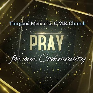 Thirgood Memorial Christian Methodist Episcopal Church on Reels