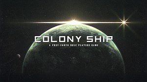 Buy Colony Ship: A Post-Earth Role Playing Game - PC (Steam)