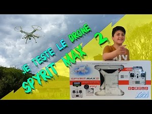JE TESTE LE DRONE SPYRIT MAX 2 (T2M) [CRASH TEST #7]