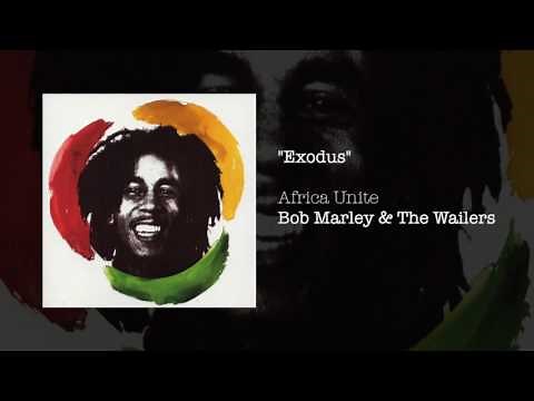Exodus (Africa Unite, 2005) - Bob Marley & The Wailers