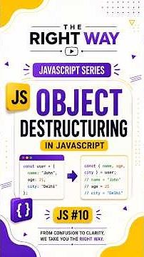 🔥 Object Destructuring in JavaScript Explained | JS Series #10 #javascript #objectsinjavascript