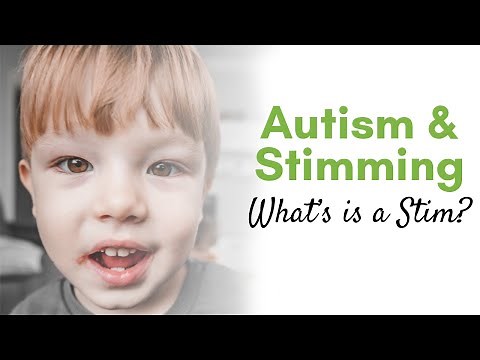 Autism and Stimming - What is a Stim?