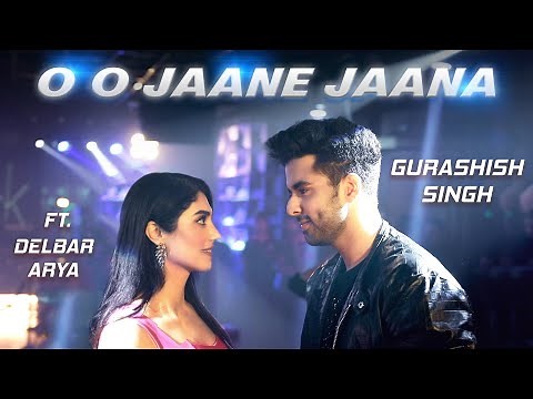 Oh Oh Jane Jaana | Recreated| Gurashish Singh| Delbar Arya|Tanveer Singh Kohli