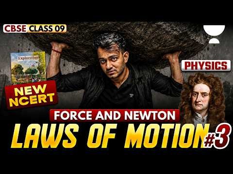 Force and Newton Laws of Motion | Class 9 New NCERT Physics 2026-27 | Aryan Sir