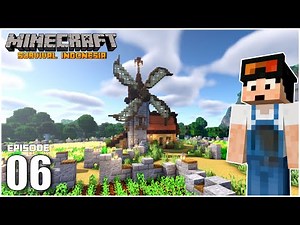 Membangun Windmill dan Membuat Area Persawahan - Minecraft Survival Indonesia (Ep.6)