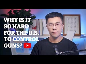 Why Is It So Hard for the U.S. to Control Guns? - Dr. Qiao Talks