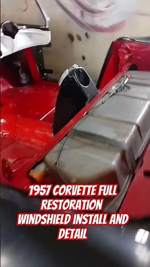 corvette c1 1957 full restoration windshield Install