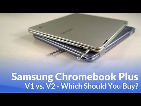 Samsung Chromebook Plus V1 vs V2: Which Is Better?