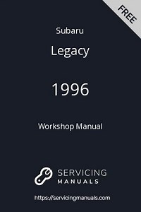 1996 Subaru Legacy Workshop Manual PDF | ServicingManuals