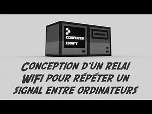 ComputerCraft - Conception d'un relais WiFi pour répéter un signal entre ordinateurs