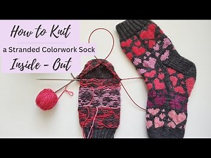 How to Knit a Colorwork Sock Inside-out
