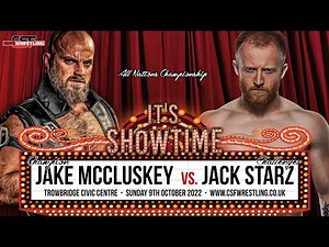 CSF All Nations Championship : 9/10/22 Jack Starz v Jake McCluskey (c)
