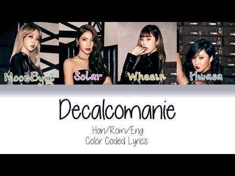 MAMAMOO - Décalcomanie (데칼코마니) [Color Coded Lyrics/ Han|Rom|Eng]