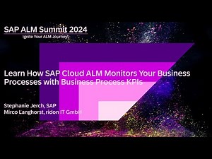 Learn how SAP Cloud ALM monitors your business processes with Business Process KPIs