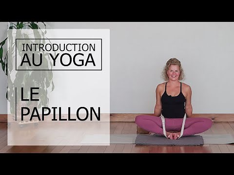 Yoga débutant | Le papillon | Baddha Konasana (Français)
