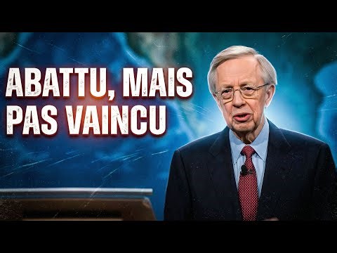 Abattu mais pas vaincu