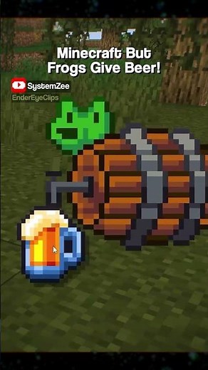 Minecraft But Frogs Give Drink! 🐸🍺 #minecraft