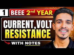 Lec 1 : Basics of Electricals | Basic Electrical Engineering ( BEEE ) | BTech 2nd Year