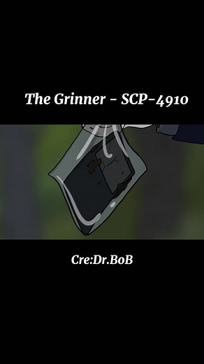 The Grinner - SCP-4910 Part 3 #scp4910 #drbob #horror #thegrinner #foryou #viral #scp #scary