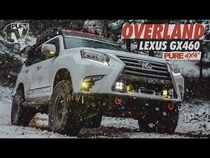 PURE TV: Anthony's Lexus GX460 Walk Around Overland Build / Baja Designs Toyo Tires TE37XT PURE 4x4