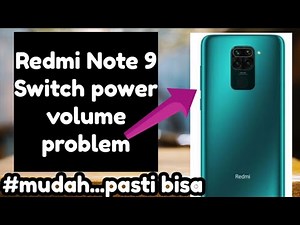 cara servis redmi note 9 rusak tombol power volume problem