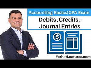 Accounting Basics. FAR Boot Camp CPA exam.