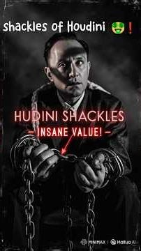 “Houdini’s Shackles Sold for a CRAZY Price! 😱🤑 #history