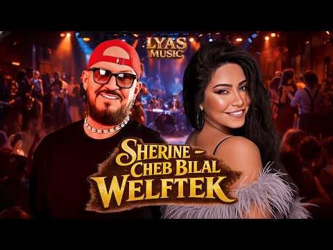 Cheb Bilal × Sherine – Welftek | Rai Jazz Remix 🎷 | Emotional Maghreb Fusion