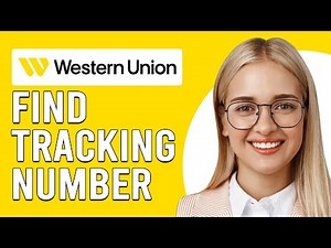 How To Find Western Union Tracking Number (How To Track Western Union Money Transfer)
