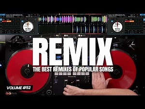 DJ REMIX 2026 | #52 | The Best Remixes & Mashups of Popular Songs - Mixed by Deejay FDB