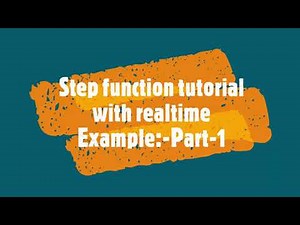 AWS Step function tutorial with Realtime Example :-Part -1|Lambda|Redshift|S3|Step Function