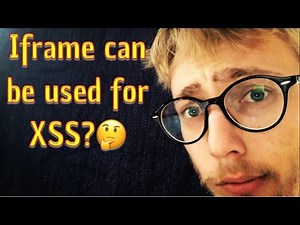 XSS through Iframe injection: Bug Bounty Tips
