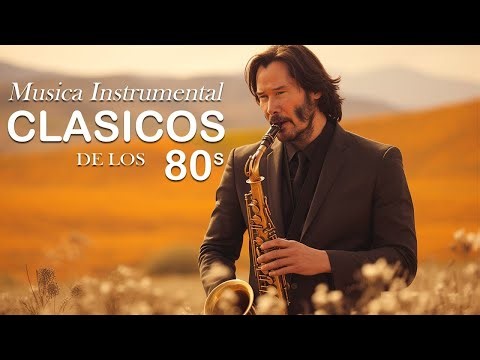 La mejor música instrumental del mundo 🎷La mejor música romántica para saxofón 2026