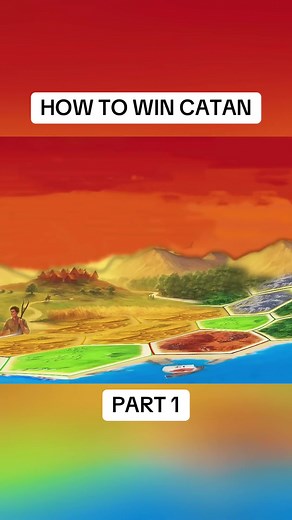 Winning Strategies for Catan - Part 1 Guide