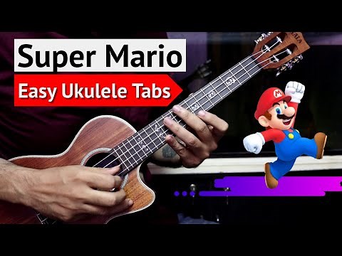 Super Mario Game Theme Ukulele Tabs | Easy Lesson For Beginners