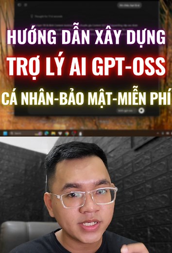 Hướng dẫn tạo Trợ lý GPT miễn phí và bảo mật