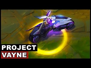 PROJECT Vayne Legendary Skin Spotlight (League of Legends)