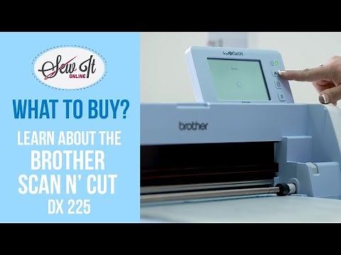 Brother Scan N Cut DX225 Review