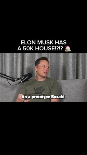 Elon Musk Owns a 50k house 🏠 ‪@BOXABL‬