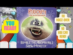 YOU READ - Bumble the Abominable Snow Monster (Book)
