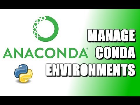 How To Manage Conda Environments