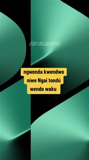 Wendo Waku: Kikuyu Gospel Lyrics & Meaning