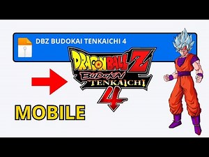 ✅ Dragon Ball Z Budokai Tenkaichi 4 Mobile (PPSSPP) – HOW TO PLAY DRAGON BALL ON YOUR PHONE/ANDROID