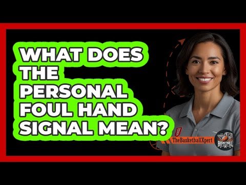 What Does The Personal Foul Hand Signal Mean?