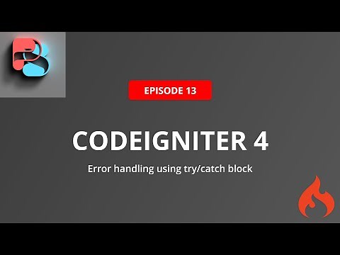 #13 Error handling in Codeigniter 4 | Handle Exceptions