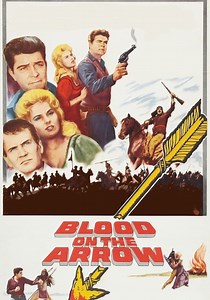 Blood on the Arrow - movie: watch streaming online