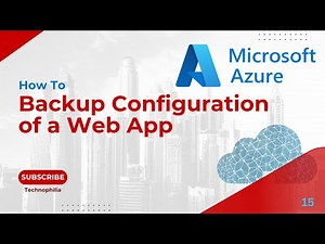 15 | How to Backup Web Application Configuration in Azure Step by Step